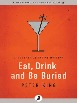 cover image of Eat, Drink and Be Buried